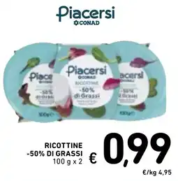 Spazio Conad Ricottine -50% di grassi Piacersi CONAD offerta