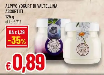Famila ALPIYÒ YOGURT DI VALTELLINA ASSORTITI offerta