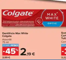 Carrefour Dentifricio Max White Colgate offerta