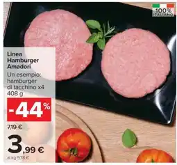 Carrefour Linea Hamburger Amadori offerta