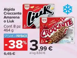 Carrefour Algida Croccante Amarena o Liuk offerta