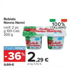 Carrefour Robiola Nonno Nanni offerta