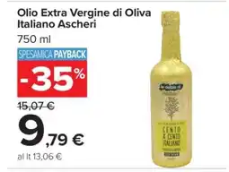 Carrefour Olio Extra Vergine di Oliva Italiano Ascheri offerta