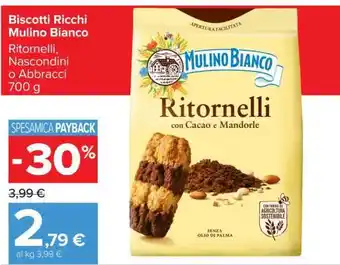 Carrefour Biscotti ricchi MULINO BIANCO offerta