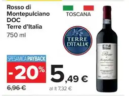 Carrefour Rosso di Montepulciano DOC Terre d’Italia offerta
