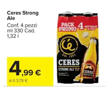 Carrefour Ceres Strong Ale offerta