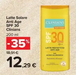 Carrefour Latte Solare Anti Age SPF 30 Clinians offerta
