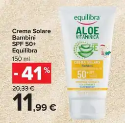 Carrefour Crema Solare Bambini SPF 50+ Equilibra offerta