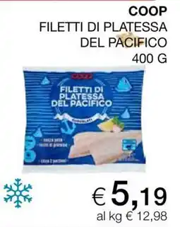 Coop COOP FILETTI DI PLATESSA DEL PACIFICO offerta