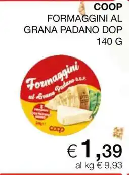 Coop COOP FORMAGGINI AL GRANA PADANO DOP offerta