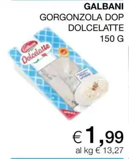 Coop Galbani Gorgonzola DOP Dolcelatte offerta