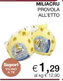 Coop MILIACRU PROVOLA ALL’ETTO offerta
