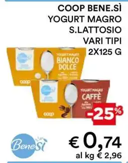 Coop COOP BENE.SÌ YOGURT MAGRO S.LATTOSIO VARI TIPI offerta