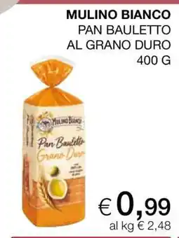 Coop MULINO BIANCO PAN BAULETTO AL GRANO DURO offerta