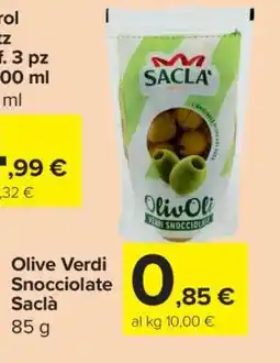 Carrefour Olive Verdi Snocciolate Saclà offerta