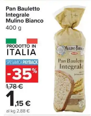 Pan Bauletto Integrale Mulino Bianco