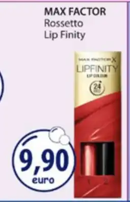 Acqua & Sapone MAX FACTOR Rossetto Lip Finity offerta