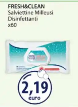 Acqua & Sapone FRESH&CLEAN Salviettine Milleusi Disinfettanti x60 offerta