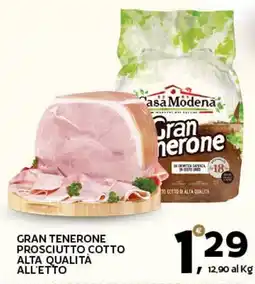 Extra Supermercati Casa modena gran tenerone prosciutto cotto alta qualità offerta