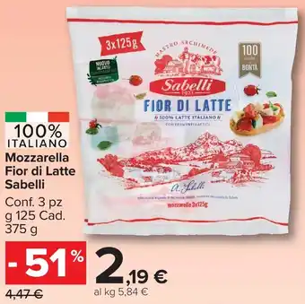Carrefour Market Mozzarella Fior di Latte Sabelli offerta