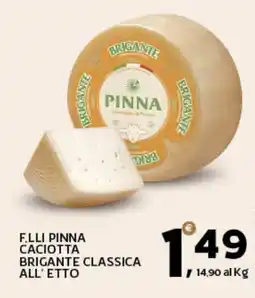 Extra Supermercati F.lli pinna caciotta brigante classica offerta