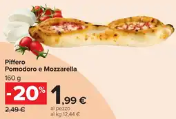 Carrefour Market Piffero Pomodoro e Mozzarella offerta