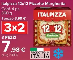 Carrefour Market Italpizza 12x12 Pizzette Margherita offerta