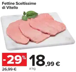 Carrefour Market Fettine Sceltissime di Vitello offerta