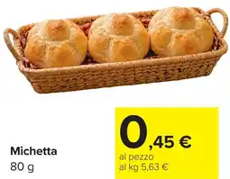 Carrefour Market Michetta offerta