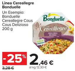 Carrefour Market Linea Cereallegre Bonduelle offerta