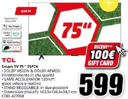MediaWorld TCL Smart TV 75" 75P7K offerta