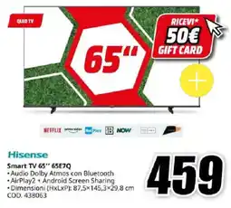 MediaWorld Hisense Smart TV 65" 65E7Q offerta