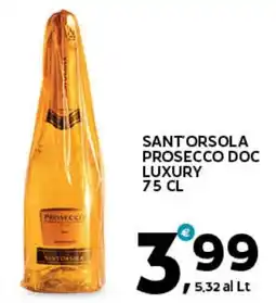 Extra Supermercati Santorsola prosecco doc luxury offerta