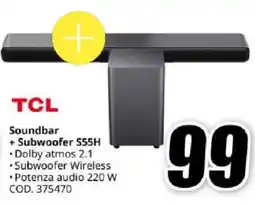 MediaWorld TCL Soundbar + Subwoofer S55H offerta