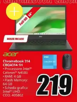 MediaWorld acer Chromebook 314 CBOA314-1H offerta