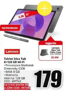 MediaWorld Lenovo Tablet Idea Tab 8+128 GB Wi-Fi offerta