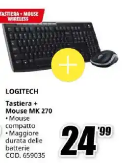 MediaWorld LOGITECH Tastiera + Mouse MK 270 offerta