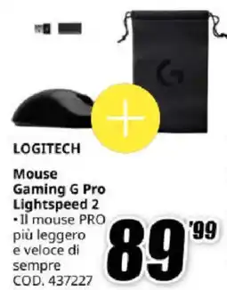 MediaWorld LOGITECH Mouse Gaming G Pro Lightspeed 2 offerta