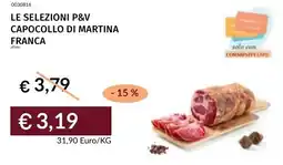 Prezzemolo e Vitale Le selezioni p&v capocollo di martina franca offerta