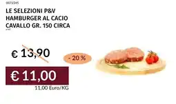 Prezzemolo e Vitale Le selezioni p&v hamburger al cacio cavallo offerta