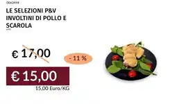 Prezzemolo e Vitale Le selezioni p&v involtini di pollo e scarola offerta