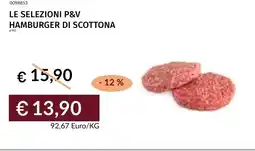 Prezzemolo e Vitale Le selezioni p&v hamburger di scottona offerta