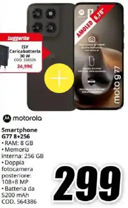 MediaWorld motorola Smartphone G77 8+256 offerta
