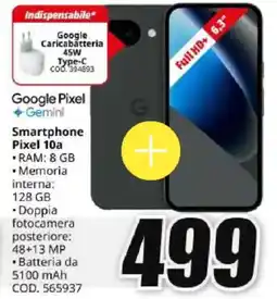 MediaWorld Google Pixel Gemini Smartphone Pixel 10a offerta
