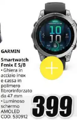 MediaWorld GARMIN Smartwatch Fenix E S/B offerta