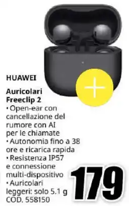 MediaWorld HUAWEI Auricolari Freeclip 2 offerta