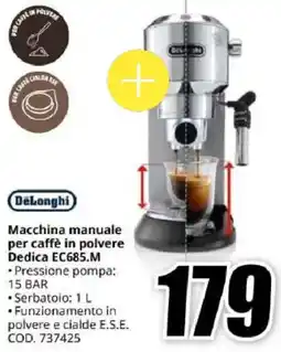 MediaWorld DeLonghi Macchina manuale per caffè in polvere Dedica EC685.M offerta