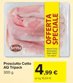 Carrefour Market Beretta Prosciutto Cotto AQ Tripack offerta
