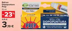 Carrefour Market Roll-on Dopopuntura Prep offerta