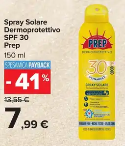 Carrefour Market Spray Solare Dermoprotettivo SPF 30 Prep offerta